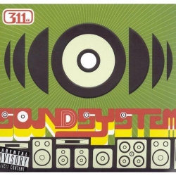 311- Soundsystem